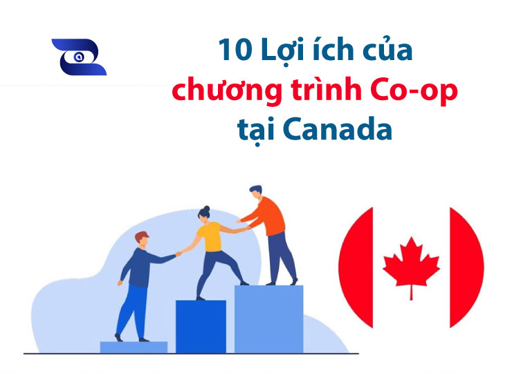 10 Lợi ích của chương trình Co-op tại Canada